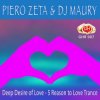 Обкладинка Piero Zeta & DJ Maury - Deep Desire of Love Piero Zeta & DJ Maury - Deep Desire of Love