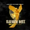 Обкладинка Sam Tinnesz & Alaina Cross & Que Parks - Raising Hell Sam Tinnesz & Alaina Cross & Que Parks - Raising Hell