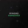 Cover Dynoro - Hangover Dynoro - Hangover