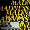 Обкладинка Dimitri Vegas, Like Mike & Coone Ft. Lil Jon - Madness Dimitri Vegas, Like Mike & Coone Ft. Lil Jon - Madness