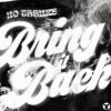 Обкладинка `No Thanks - Bring It Back (Extended Mix) `No Thanks - Bring It Back (Extended Mix)