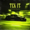Обкладинка MXTrk - Tek It (Hoodtrap) MXTrk - Tek It (Hoodtrap)
