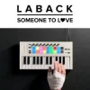 Обкладинка LABACK & Abbie Parker - Someone To Love LABACK & Abbie Parker - Someone To Love