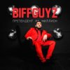 Обкладинка BIFFGUYZ - Только так BIFFGUYZ - Только так