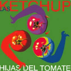 Обкладинка Las Ketchup - The Ketchup Song (Aserejé) (Spanish Version)