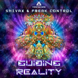 Обкладинка Shivax Vs Freak Control - Guiding Reality