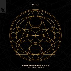 Обкладинка Armin van Buuren & D.O.D feat. Laura Welsh - By Now (Extended Mix)