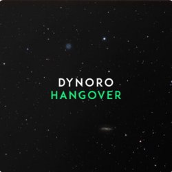 Обкладинка Dynoro - Hangover