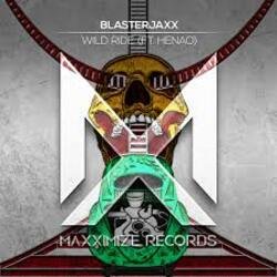 Обкладинка BlasterJaxx & Henao - Wild Ride (WildVibes Remix)