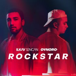 Обкладинка Dynoro & Ilkay Sencan - Rockstar