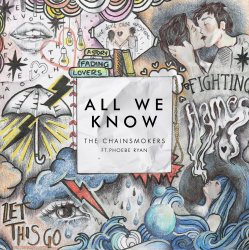 Обкладинка The Chainsmokers ft. Phoebe Ryan - All We Know (Original Mix)
