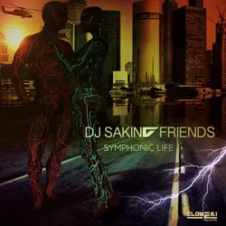 Обкладинка DJ Sakin & Friends - Symphonic Life (Club Mix)