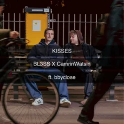 Обкладинка BL3SS & CamrinWatsin & bbyclose - Kisses