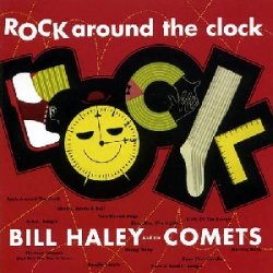 Обкладинка Bill Haley - Rock Around The Clock