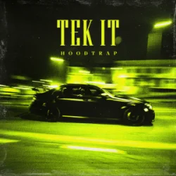 Обкладинка MXTrk - Tek It (Hoodtrap)