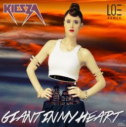 Обкладинка Kiesza - Giant In My Heart (LOE Remix)