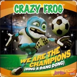 Обкладинка Crazy Frog - We Are The Champions (Ding A Dang Dong)