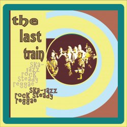 Обкладинка The Last Train - Spirit of 69