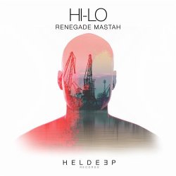Обкладинка Hi-Lo - Renegade Mastah (Original Mix)