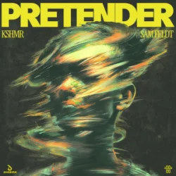 Обкладинка KSHMR & Sam Feldt - Pretender