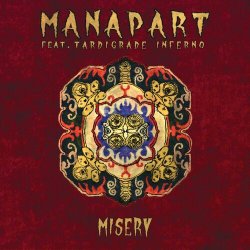 Обкладинка Manapart feat. Tardigrade Inferno - Misery