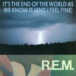 Обкладинка R.E.M. - It's The End Of The World