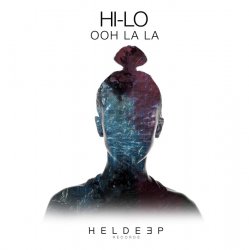 Обкладинка HI-LO - Ooh La La (Extended Mix)
