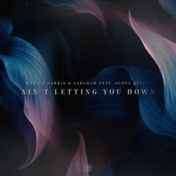 Обкладинка Martin Garrix & Saksham & Scott Quinn - Ain't Letting You Down