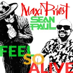 Обкладинка Maxi Priest & Sean Paul - Feel So Alive