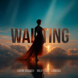 Обкладинка Vadim Adamov & milky ten & VØMADA - Waiting