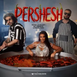 Обкладинка Ronela Hajati & Mc Kresha & Lyrical Son - Pershesh