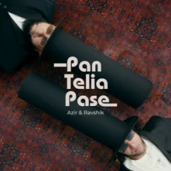Обкладинка Azir & Ravshik - Pan Telia Pase