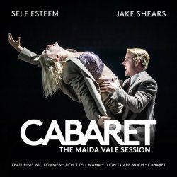 Обкладинка Self Esteem & 2023 London Cast Of Cabaret - Don't Tell Mama