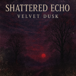 Обкладинка Shattered Echo - Velvet Dusk