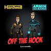 Обкладинка Hardwell & Armin van Buuren - Off The Hook (Radio Edit) Hardwell & Armin van Buuren - Off The Hook (Radio Edit)