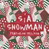 Обкладинка Sia & Belinda - Snowman (Remix) Sia & Belinda - Snowman (Remix)
