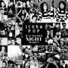 Обкладинка Icona Pop - Just Another Night (Disco Fries Club Mix) Icona Pop - Just Another Night (Disco Fries Club Mix)