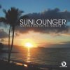 Обкладинка Sunlounger - Another Day On The Terrace Sunlounger - Another Day On The Terrace