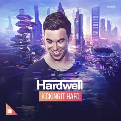 Обкладинка Hardwell - Kicking It Hard