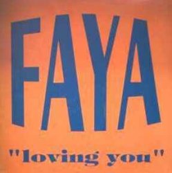 Обкладинка FAYA - Loving You (International Club Mix)