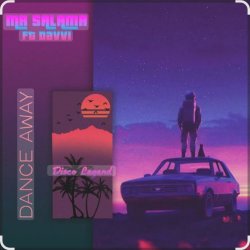 Обкладинка Mr Salama & Davvi - Dance Away