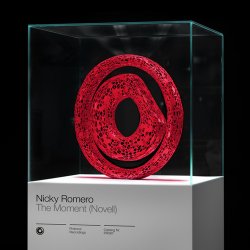 Обкладинка Nicky Romero - The Moment (Novell) (Extended Mix)