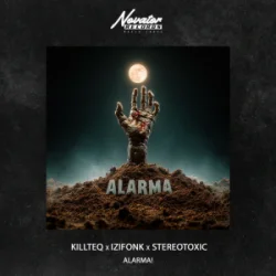 Обкладинка KILLTEQ & IZIFONK & Stereotoxic - Alarma!