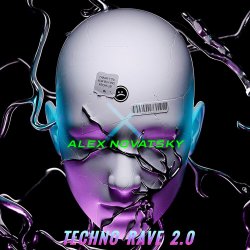 Обкладинка ALEX NOVATSKY - Techno Rave 2.0 INTENSE (Extended Mix)