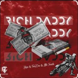 Обкладинка Maga feat. Faneone & Little Trouble - Rich Daddy