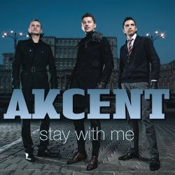 Обкладинка Akcent - Stay With Me