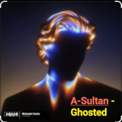 Обкладинка A-Sultan - Ghosted