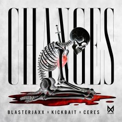 Обкладинка BlasterJaxx, Kickbait, CERES - Changes