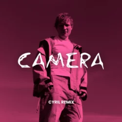 Обкладинка Ed Sheeran - Camera (CYRIL Remix)