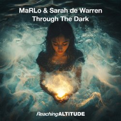 Обкладинка MaRLo & Sarah De Warren - Through The Dark